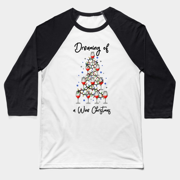 Wine Christmas. Funny Wine Lover Christmas Gift. Baseball T-Shirt by KsuAnn